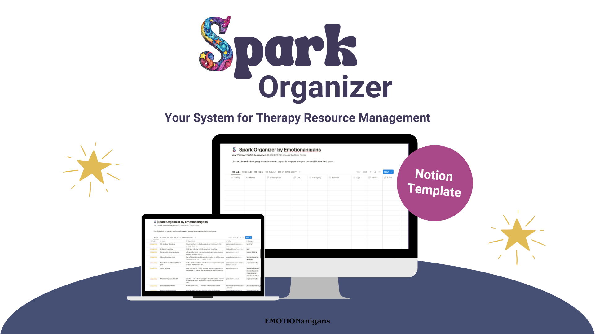 The image shows promotional material for "Spark Organizer," a Notion template designed for therapy resource management. It depicts a laptop and a desktop screen displaying the template interface. The background features stars and text highlighting the purpose.